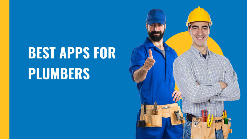 Best Apps for Plumbers