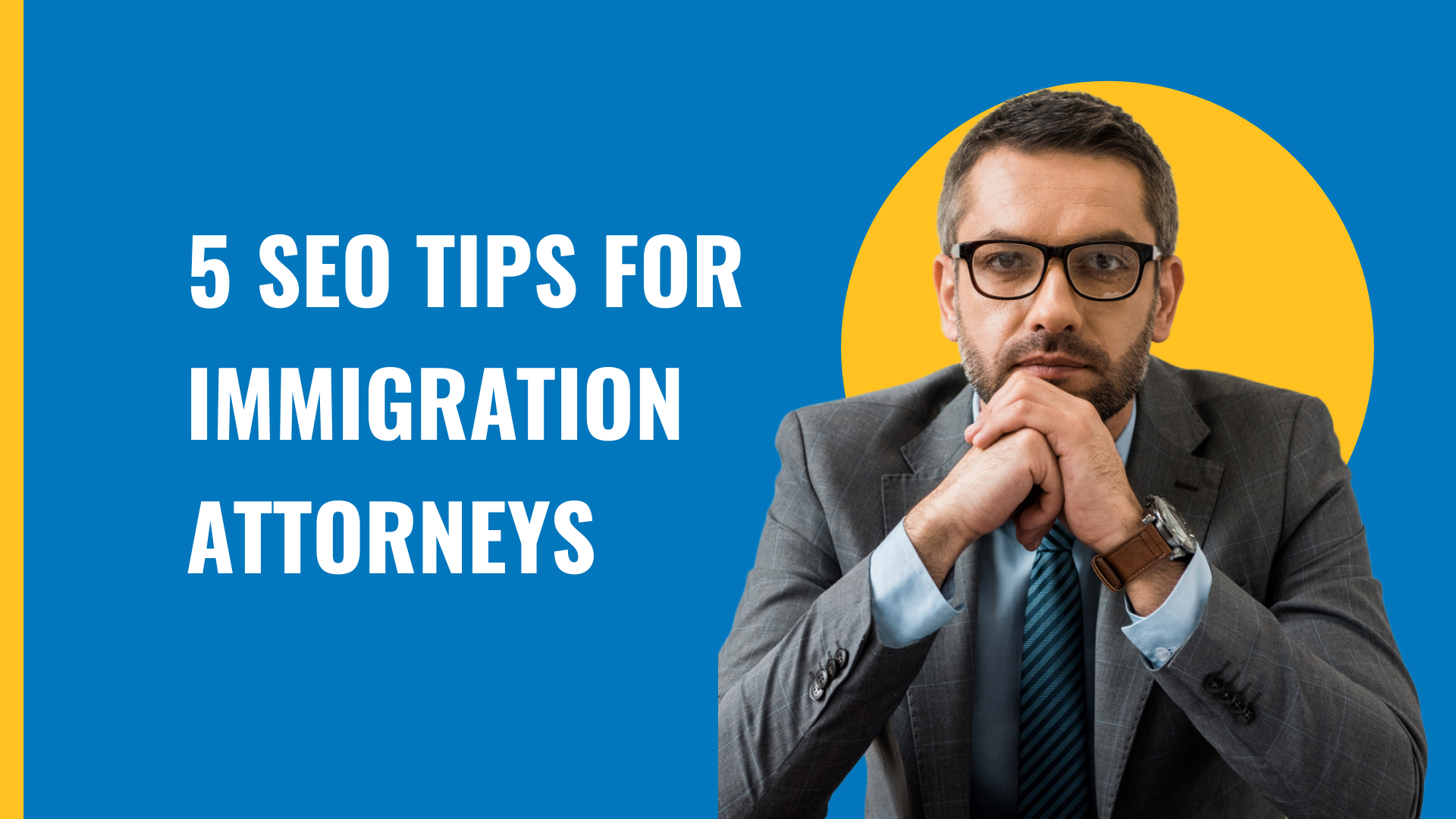 SEO Tips for Immigration Attorneys